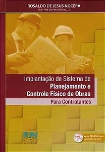 Implantacao de Sistema de Planejamento e Controle Fisico de Obras