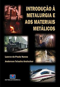Introducao a Metalurgia e Aos Materiais Metalicos