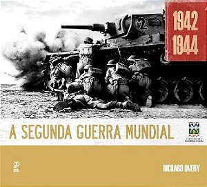 Segunda Guerra Mundial 1942-1944, A