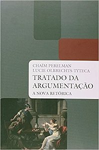 Tratado da Argumentacao: a Nova Retorica