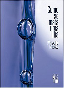 Como se Mata Uma Ilha