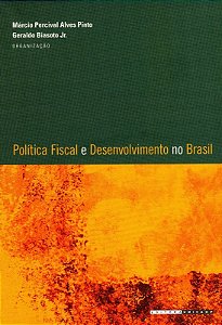 Politica Fiscal e Desenvolvimento no Brasil