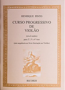 Curso Progressivo de Violao - para 2, 3, 4 ano