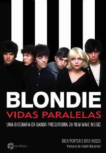 Blondie Vidas Paralelas