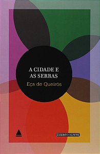 Cidade e as Serras, A