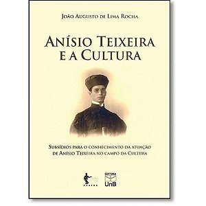 Anisio Teixeira e a Cultura