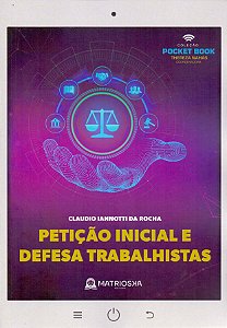 Peticao Inicial e Defesa Trabalhistas - 01ed/22