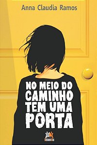 No Meio do Caminho Tem Uma Porta