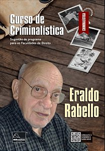 Curso de Criminalistica - Sugestao de Programa para as Faculdades de Direit