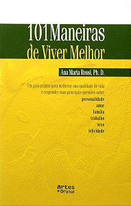 101 Maneiras de Viver Melhor