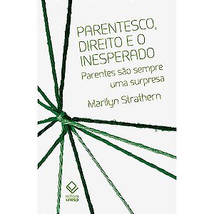 Parentesco, Direito e o Inesperado - Parentes Sao Sempre Uma Surpresa