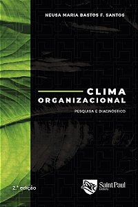 Clima Organizacional: Pesquisa e Diagnostico