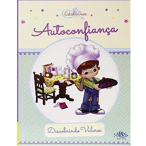 Descobrindo Valores: Autoconfiança (estrela Guia)