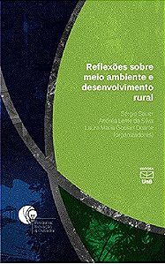 Reflexoes sobre Meio Ambiente e Desenvolvimento Rural