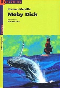 Moby Dick - a Baleia Branca - Col. Reencontro Literatura