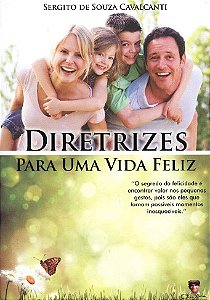 Diretrizes para Uma Vida Feliz