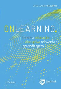 Onlearning: Como a Educacao Disruptiva Reinventa a Aprendizagem
