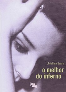 Melhor do Inferno, O