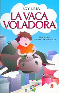 Vaca Voladora, La