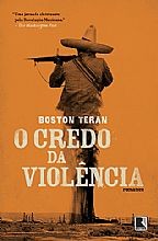 Credo da Violencia, O