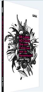Da Lama ao Caos: Que Som e Esse Que Vem de Pernambuco