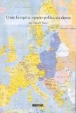 Uniao Europeia: o Poder Politico do Direito
