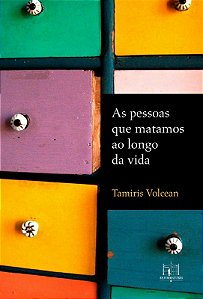 Pessoas Que Matamos ao Longo da Vida, as