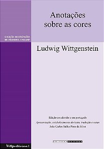 Anotacoes sobre as Cores - Bemerkungen Uber Die Farben