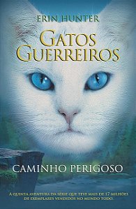 Gatos Guerreiros: Caminho Perigoso