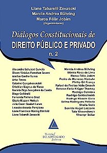Dialogos Constitucionais de Direito Publico e Privado N.02