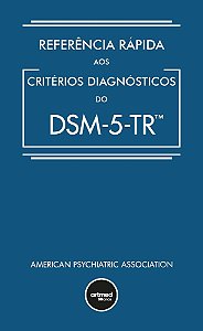 Referência Rápida Aos Critérios Diagnósticos do DSM-5-TR - 05Ed/23