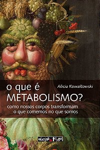 O Que É Metabolismo?