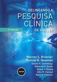 Delineando a Pesquisa Clínica de Hulley - 05Ed/24
