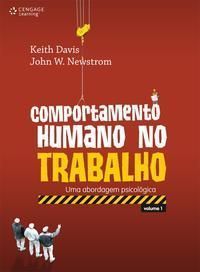 Comportamento Humano No Trabalho - Uma Abordagem Psicológica