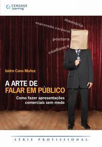 A Arte de Falar em Público