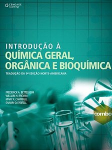 INTRODUCAO A QUIMICA GERAL, ORGANICA E BIOQUIMICA