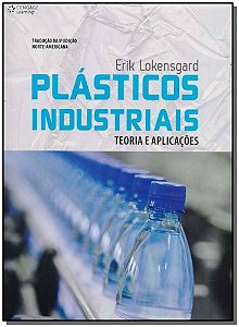 Plásticos Industriais - Teoria e Aplicações