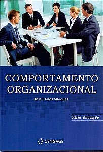 Série Educação: Comportamento Organizacional - 01Ed/16