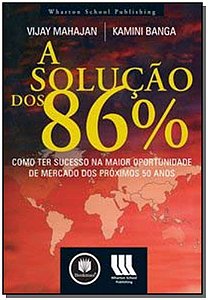 Solucao Dos 86% Como Ter Sucesso, A