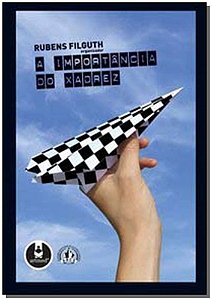 Importancia Do Xadrez, A