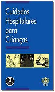 Cuidados Hospitalares Para Criancas