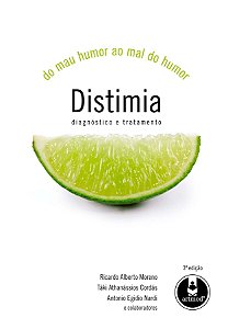 Distimia - Do Mau Humor Ao Mal Do Humor