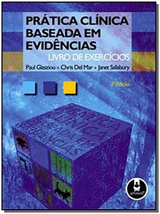 Pratica Clinica Baseada Em Evidencias:livro Exerc.