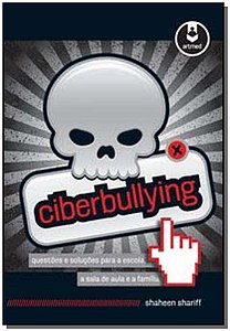 Ciberbullying:questoes e Solucoes Para a Escola