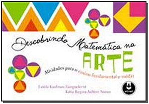 Descobrindo Matematica Na Arte:ativ. P/ensino Fund