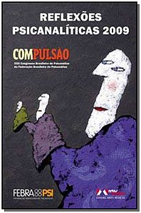 Reflexões Psicanalíticas 2009