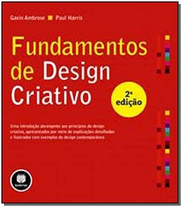 Fundamentos De Design Criativo 2Ed.