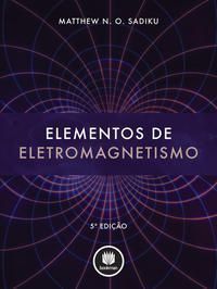 Elementos de Eletromagnetismo - 05Ed/12