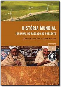 Historia Mundial Jornadas Do Passado Ao Presente