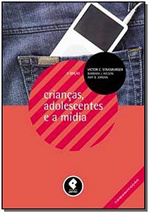 Criancas, Adolescentes e a Midia